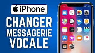 Comment Changer Sa Messagerie Vocale Sur Iphone  FACILE [upl. by Delmore]