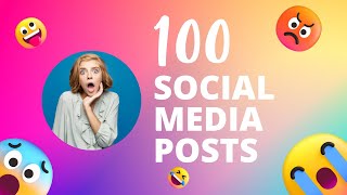 100 Social Media Posts  How To Upload [upl. by Oemac372]