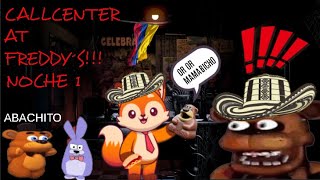 SOBREVIVIENDO EN EL PEOR CALLCENTER DE TODOS😭😭😭 Five Nights at Freddy NOCHE 1 [upl. by Descombes]