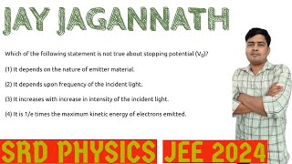 Which of the following statement is not true about stopping potential……JEE 2024 [upl. by Llywellyn]