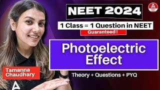 Photoelectric Effect  YT Crash Course  NEET 2024  Tamanna Chaudhary [upl. by Michal15]