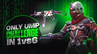 1 Vs 6 with Only UMP🥷🏻Hardest Challenge Ever🔥☠️ [upl. by Littell429]