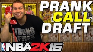 PRANK CALLING NBA 2K16 DRAFT [upl. by Dachy]