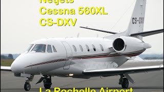 CSDXV Netjets Cessna 560XL at La Rochelle Airport [upl. by Lessard]