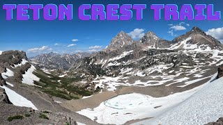 Teton Crest Trail  With Hurricane Pass [upl. by Zak655]