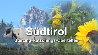 Südtirol SterzingObertelfesRatschings [upl. by Bigot773]