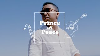 HARIS  Prince Of Peace Anao aho [upl. by Leboff367]