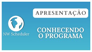 Apresentação  NW Scheduler [upl. by Arodnahs]