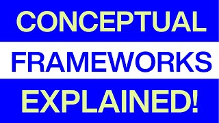 How do I design a conceptual framework A quick and simple explanation for social sciences [upl. by Assina]