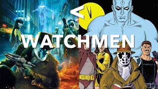 Watchmen A Comic vs Movie Comparison  Video Essay [upl. by Yhtac]