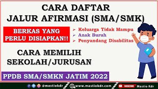 Cara Daftar Jalur Afirmasi Keluarga Tidak Mampu Anak Buruh amp Penyandang Dis Pada PPDB Jatim 2022 [upl. by Breen]