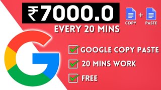 EARN ₹7000 EVERY 20 MINS BY COPY PASTE JOBSONLINE JOBS AT HOME IN TAMILEARN MONEY BY GOOGLE 2021 [upl. by Attennyl]