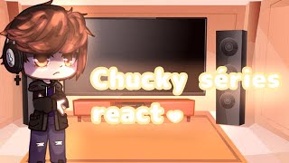 Chucky séries react to tiktoks  part 2 [upl. by Kauslick]