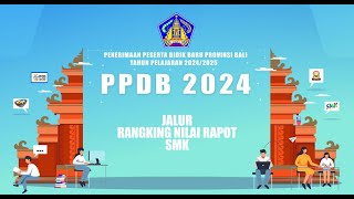 Tata Cara Pendaftaran PPDB Jalur Nilai Rapor SMK 2024 [upl. by Esiahc]