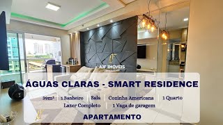 📍 SMART RESIDENCE  ÁGUAS CLARAS  AJF IMÓVEIS [upl. by Rahab325]