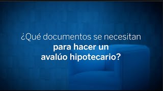 Documentos para Avalúo Hipotecario [upl. by Anaitit]