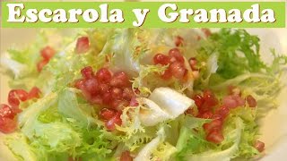 Ensalada de Escarola y Granada Las Recetas del Hortelano [upl. by Eugnimod]