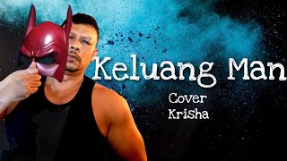 COVER LAGU ANIMASI KELUANG MAN  KRISYA [upl. by Jorie727]