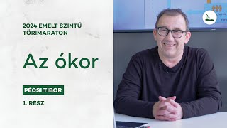 Az ókor  2024 Törimaraton 1  Emelt szintű érettségi [upl. by Znerol]