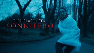 Douglas Busta  SONNIFERO Official Video [upl. by Chaddie282]