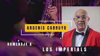 ARGENIS CARRUYO HOMENAJE A LOS IMPERIALS AMOR TRAICIONERO [upl. by Assillem63]