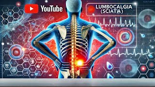 Lumbociatalgia La Verdadera Historia Detrás del Dolor Lumbar y Ciático [upl. by Elokcin]