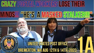 CRAZY POSTAL WORKERS LOSE THEIR MINDS quotHES A MASKED STALKERquot [upl. by Orual117]