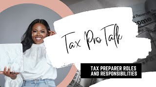 Tax Preparer Responsibilities [upl. by Nikaniki]