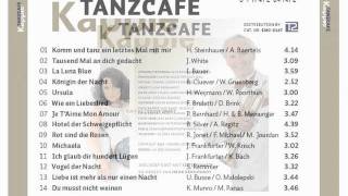 KAPPIE  TANZCAFE  WIE EIN LIEBESLIED [upl. by Nerej]