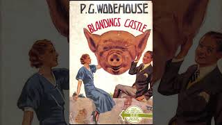 quotSomething Fresh Blandings Castle 1quot By PG Wodehouse [upl. by Berlauda]