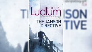 The Janson Directive by Robert Ludlum  Audiobooks Full Length [upl. by Accemahs]