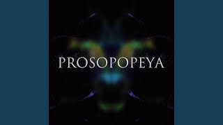 Prosopopeya [upl. by Kovar]