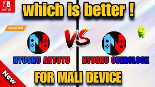 NEW UPDATE  🔥 NYUSHU ANTUTU VS NYUSHU OVERCLOCK TEST ON  MALI GPU  DEVICE ANDROID [upl. by Yrekaz214]