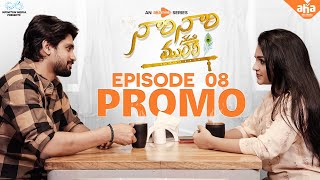 Naari Naari Naduma Murari  Ep  8 Promo  aha minis  Arjun Kalyan  Ishwarya  Infinitum Media [upl. by Darom]