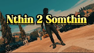 GTA RP  NOTHIN 2 SOMTHIN ep8 [upl. by Yasdnyl]