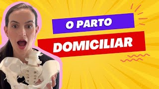 O parto domiciliar [upl. by Flosi]