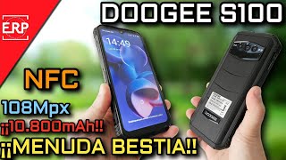 DOOGEE S100  ¡¡El Smartphone Android MÁS BESTIA  10800mAh  108Mpx  256Gb 20Gb RAM  FULL HD [upl. by Noam]