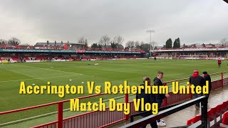 Accrington Stanley 10 Rotherham United Vlog  202122 [upl. by Vivienne]