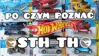 Jak odróżnić HOT WHEELS STH TH  PORADNIK [upl. by Emmons875]