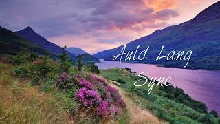 Auld Lang Syne  Happy New Year [upl. by Annabelle]