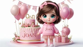 Happy Birthday Joan Nursery Rhymes Funny happy birthday song for kids [upl. by Dorthy]