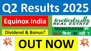 EQUINOX INDIA Q2 results 2025  indiabulls real estate results today  EQUINOX INDIA Share News [upl. by Westberg208]