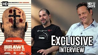 Vince Vaughn amp S Craig Zahler Exclusive  Brawl in Cell Block 99 Interview [upl. by Aremaj]