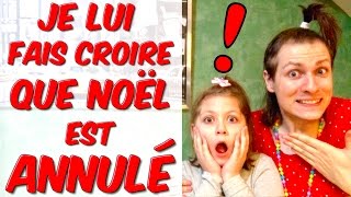 JE LUI FAIS CROIRE QUE NOËL EST ANNULÉ  NADEGE CANDLE [upl. by Ecyt775]