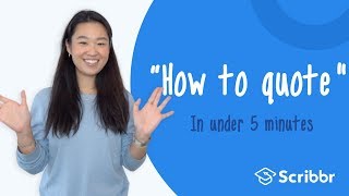 How to Quote in Under 5 minutes  Scribbr 🎓 [upl. by Oflodor409]