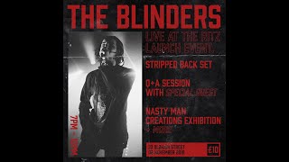 The Blinders full performance with QampA session  live album launch evening session [upl. by Sedicla]