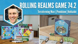 Terraforming Mars Hokkaido Pendulum Rolling Realms Game 74 Round 2 [upl. by Ehav609]