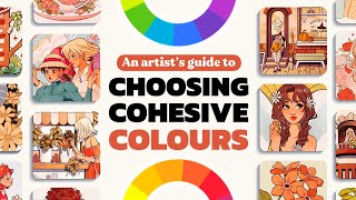 HOW TO CHOOSE COHESIVE COLOURS FOR YOUR ARTWORK 🎨  Colour Theory  Colour Palette Tips [upl. by Eidnyl]