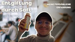 Entgiftung durch Saft Meine persönliche Erfahrung [upl. by Idnew685]