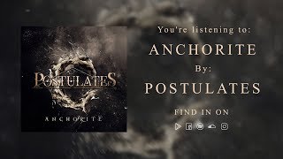 POSTULATES  Anchorite Official audio stream [upl. by Anawd]